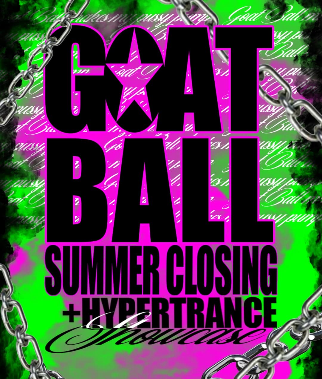 GOAT BALL SUMMER CLOSING 