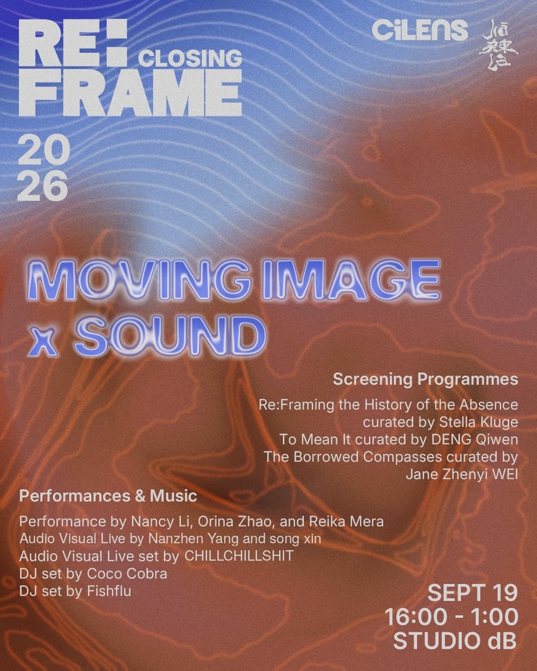 Moving Image x Sound — Re:Frame 2026 Closing (CiLENS x Jiā La)