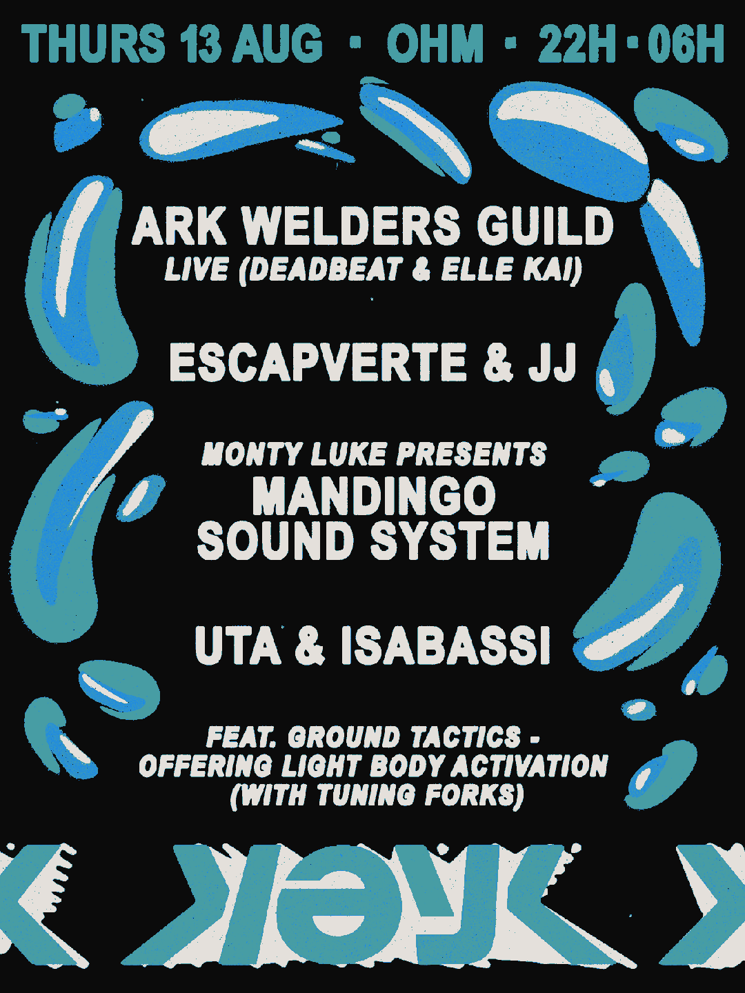 Ark Welders Guild (Deadbeat & Elle Kai), Monty Luke: Mandingo Sound System, Isabassi & Uta, JJ