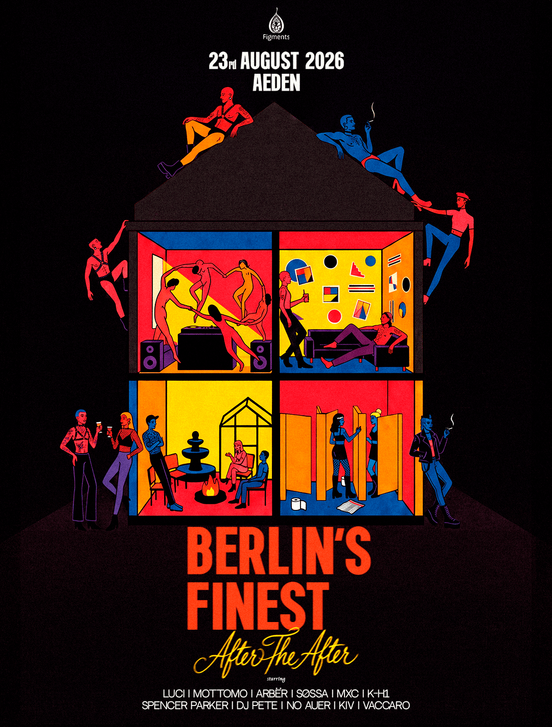 Figments: Berlin's Finest with DJ Pete, Spencer Parker, K-H1, Mottomo, KIV, arbër, MXC, Vaccaro