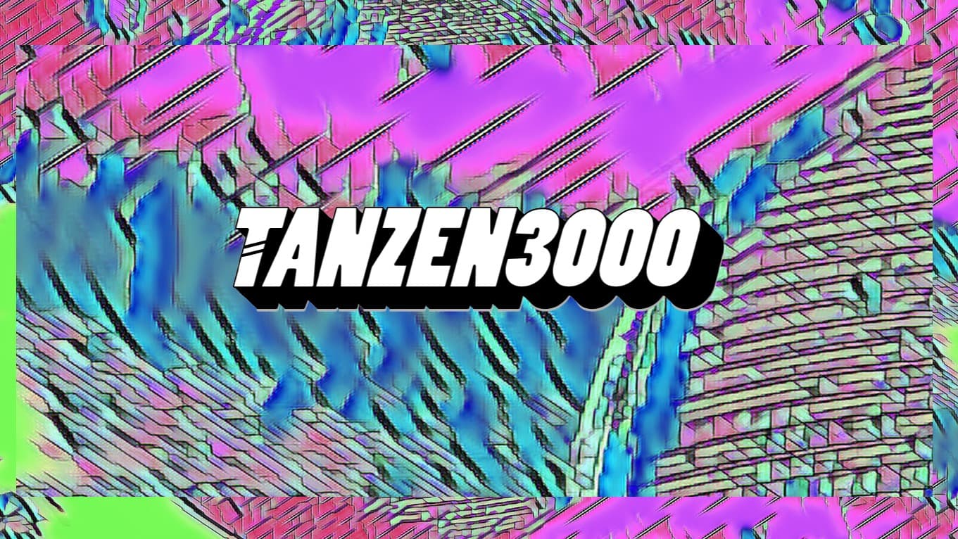 Tanzen3000 x Klunkerkranich