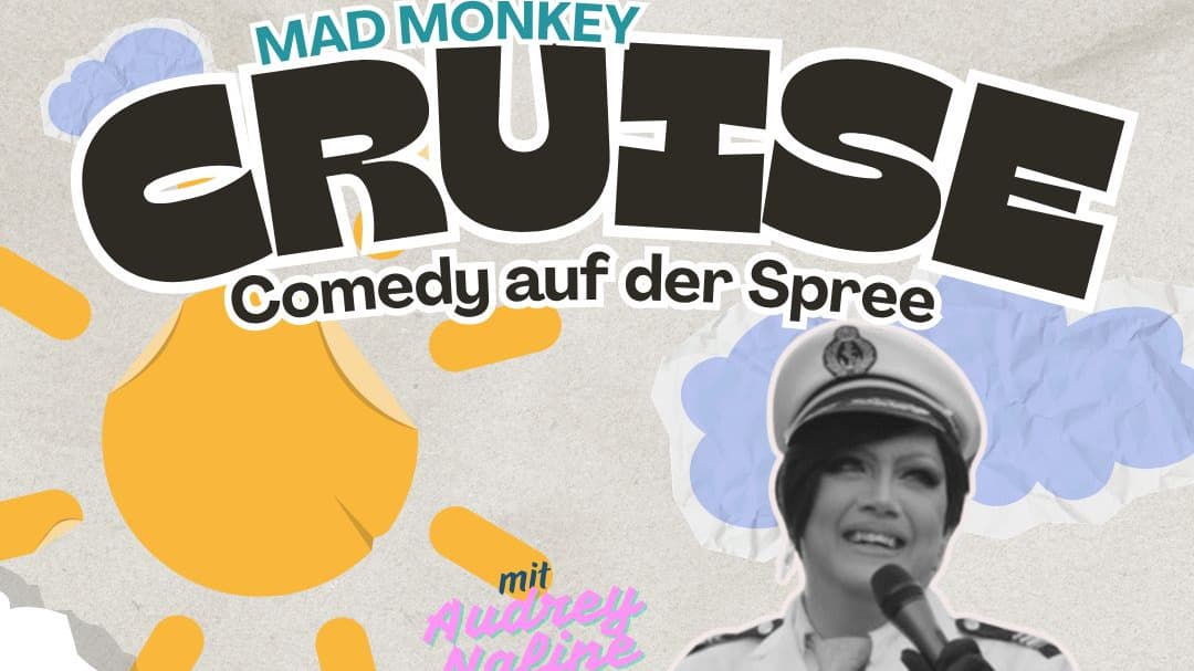 MAD MONKEY CRUISE - Comedy auf der Spree