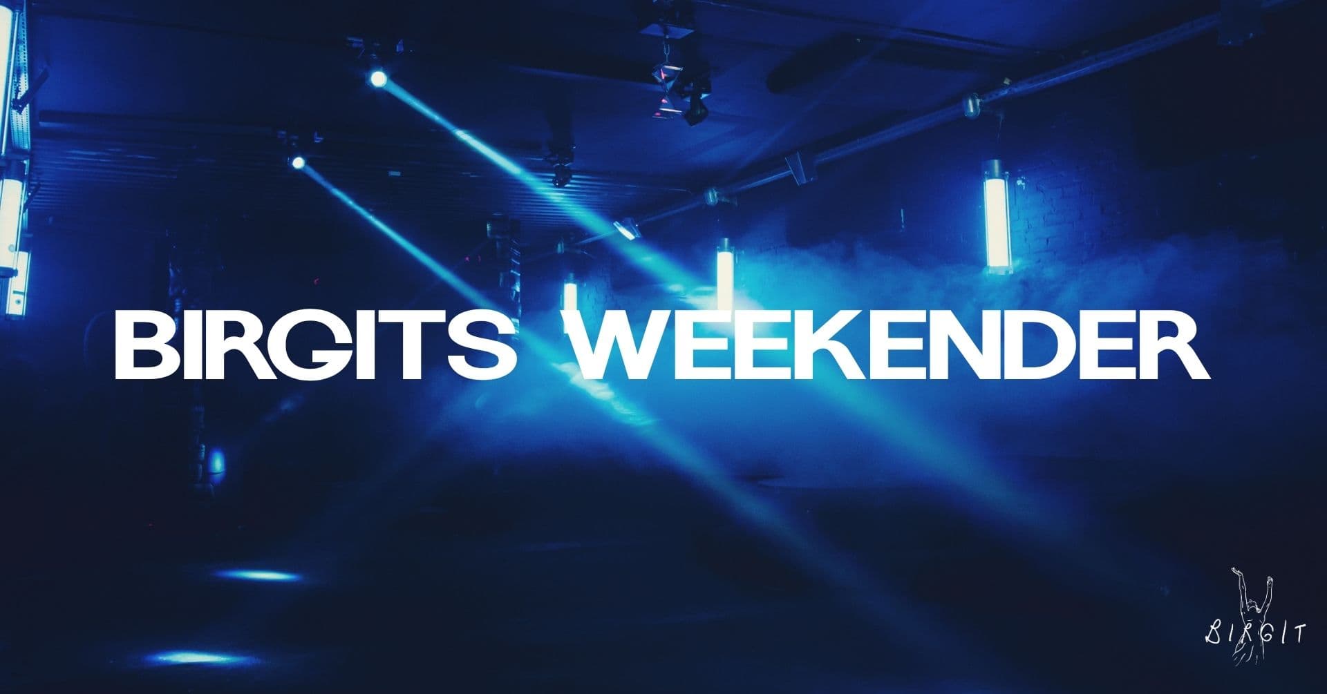 Birgits WEEKENDER