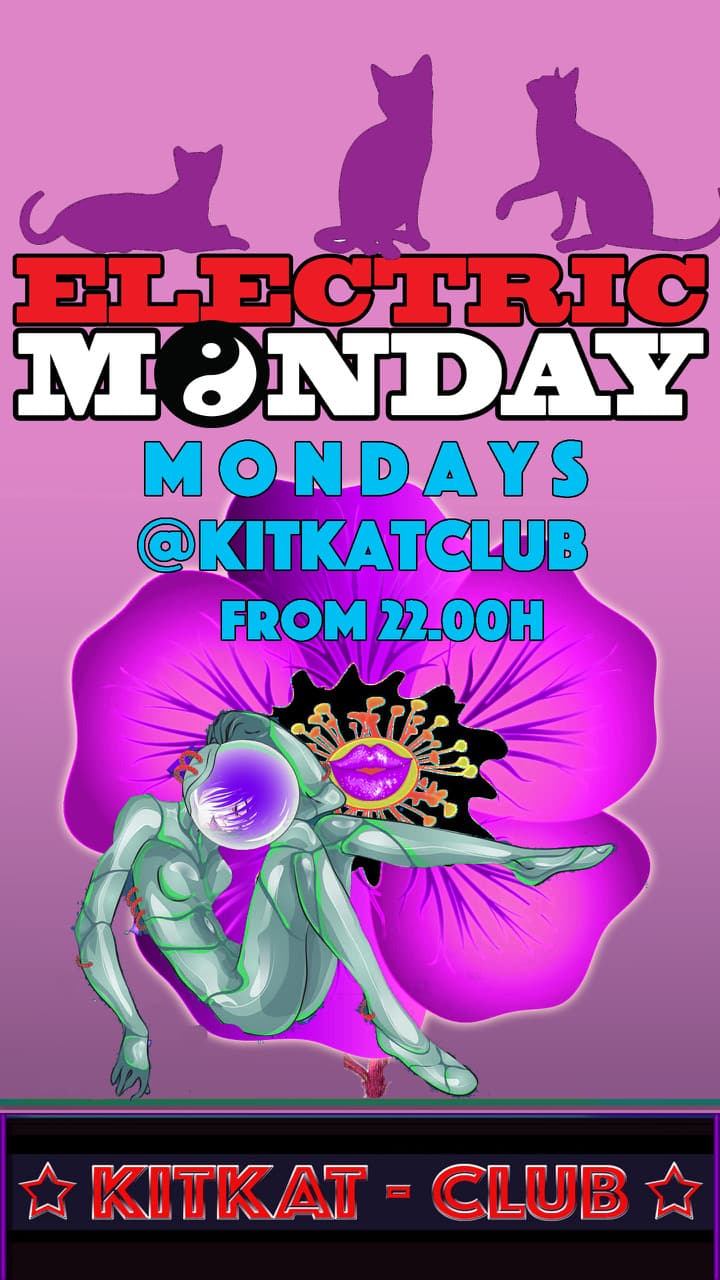 Electric Monday@ KitKat Club Summer Special