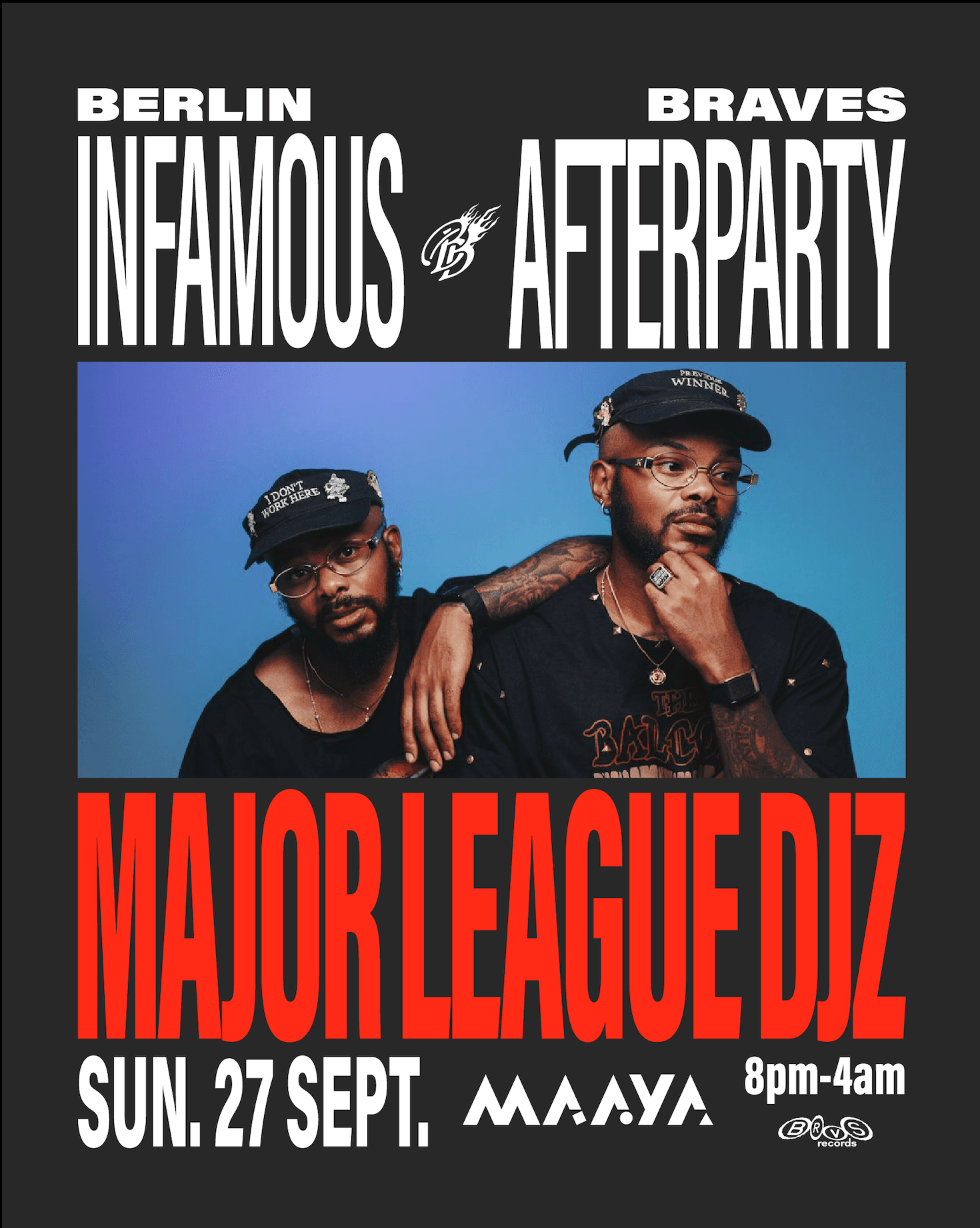 BERLIN BRAVES INFAMOUS AFTERPARTY XXL