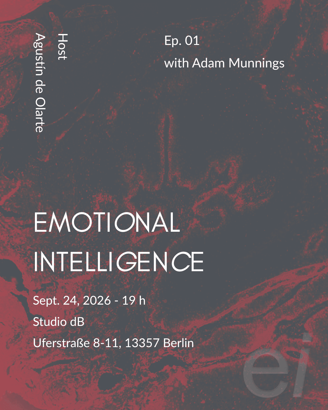 Emotional Intelligence Ep. 01 with ADAM MUNNINGS