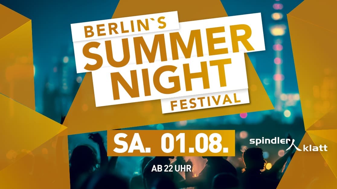 BERLIN’S SUMMER NIGHT FESTIVAL