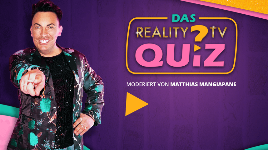 Reaity TV Quiz mit Matthias Mangiapane