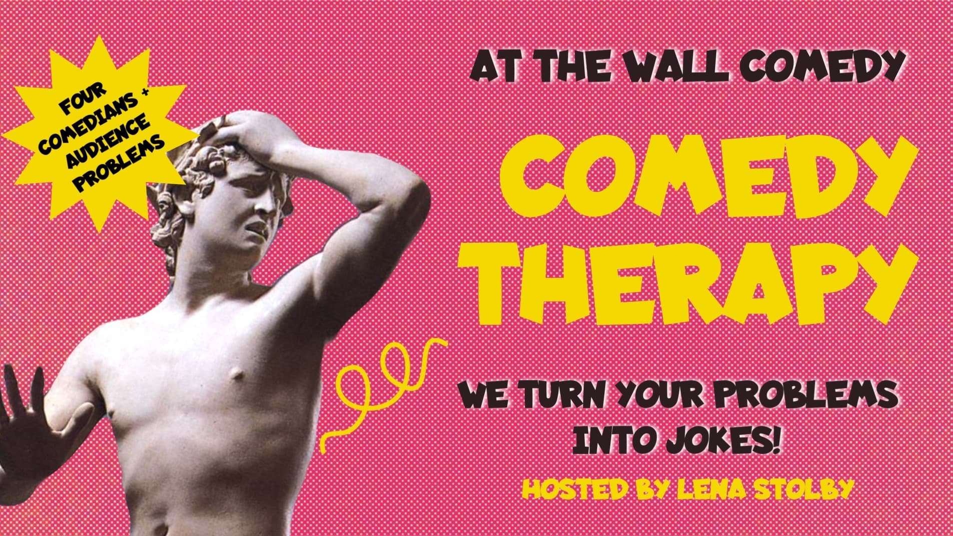 Comedy Therapy — Problems Solved by Comedians