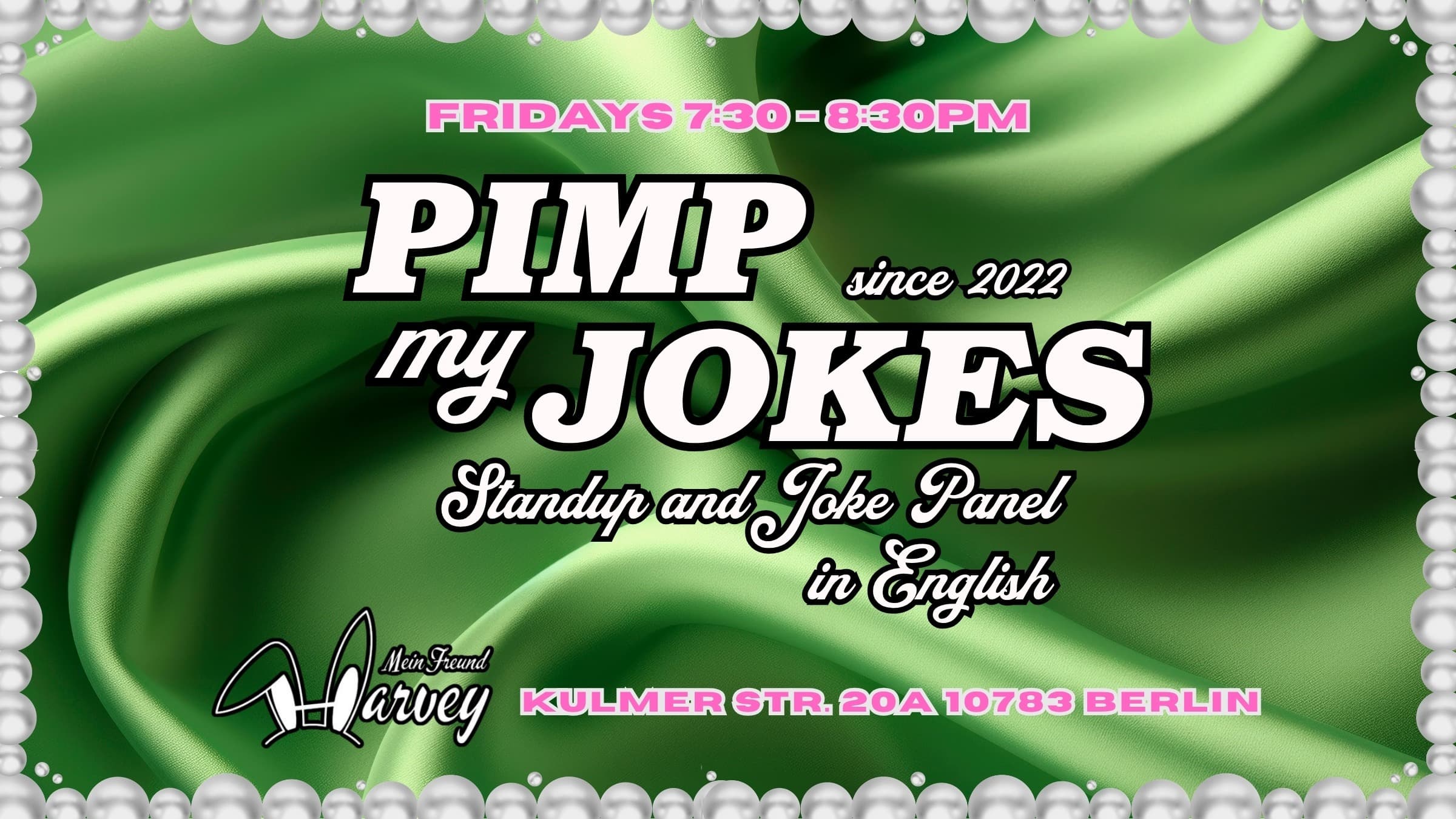 Pimp My Jokes: Interactive Stand-Up in English Fridays at Mein Freund Harvey