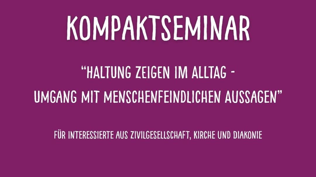 Kompaktseminar "Haltung zeigen im Alltag"