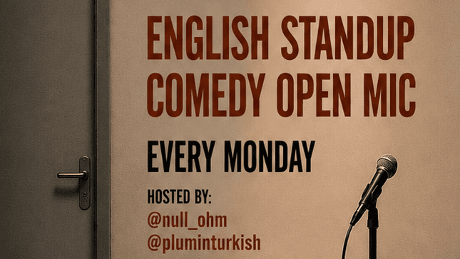 THE LINEUP - English Stand-Up Comedy Open Mic