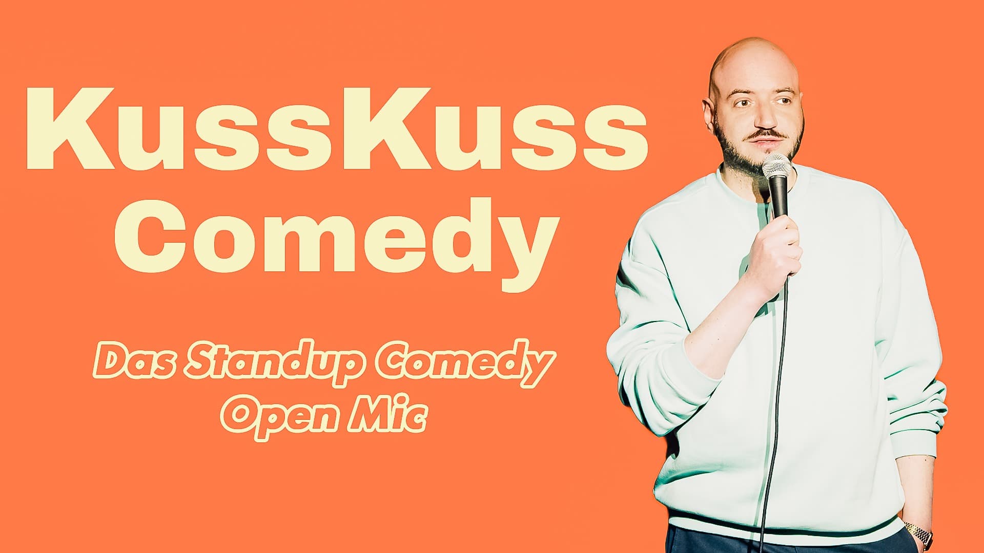 KussKuss Comedy - Standup Comedy Open Mic